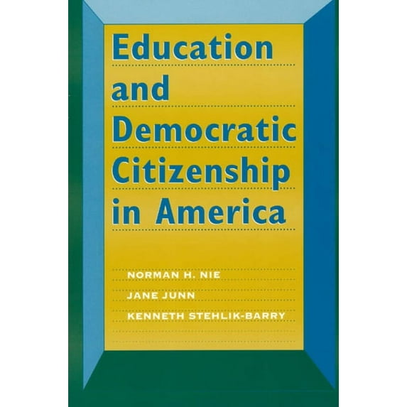 Education and Democratic Citizenship in America (Paperback)