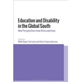 thumbnail image 1 of Education and Disability in the Global South: New Perspectives from Africa and Asia, (Hardcover), 1 of 1