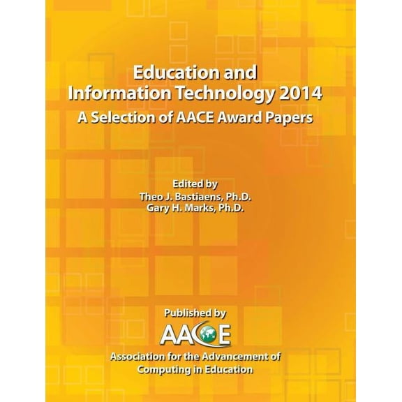 Education and Information Technology 2014 - A Selection of AACE Award Papers, (Paperback)