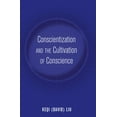 thumbnail image 1 of Education and Struggle Conscientization and the Cultivation of Conscience, Book 3, (Hardcover), 1 of 1