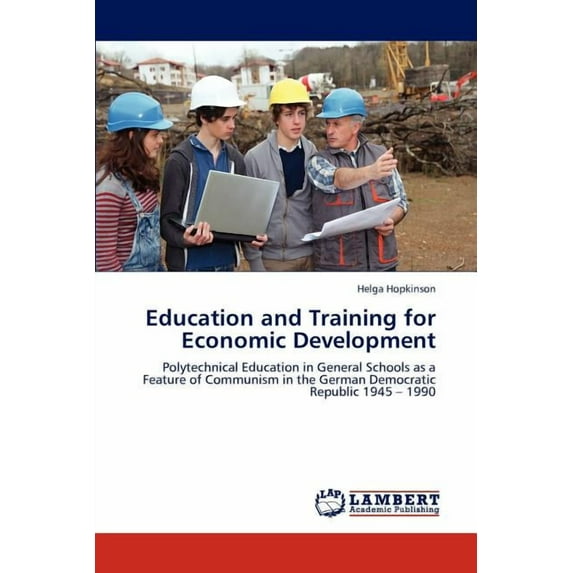 Education and Training for Economic Development (Paperback)