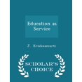 thumbnail image 1 of Education as Service - Scholar's Choice Edition Paperback, 1 of 1