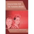 thumbnail image 1 of Education for the Human Brain: A Road Map to Natural Learning in Schools, (Paperback), 1 of 1