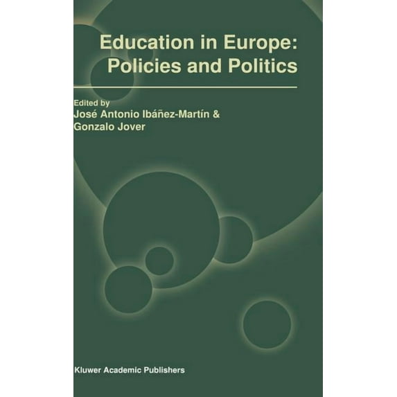 Education in Europe: Policies and Politics, (Hardcover)