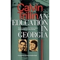 thumbnail image 1 of Pre-Owned Education in Georgia: Charlayne Hunter, Hamilton Holmes, and the Integration of the University of Georgia (Paperback) 0820313882 9780820313887, 1 of 1
