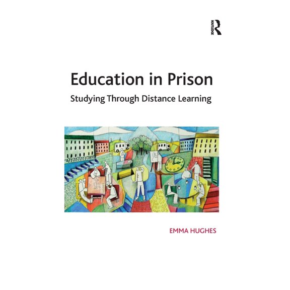 Education in Prison: Studying Through Distance Learning, (Paperback)