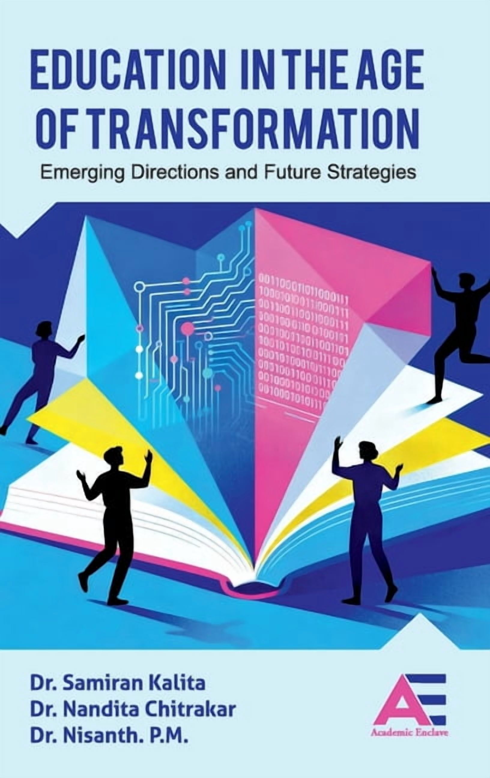 Education in the Age of Transformation: Emerging Directions and Future ...
