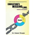 thumbnail image 1 of Education's Missing Link: Parental Engagement: A Thrust for Equity and Quality Education for All, (Paperback), 1 of 1