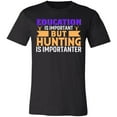 thumbnail image 1 of Education vs Hunting Hunter T-Shirt, 1 of 4