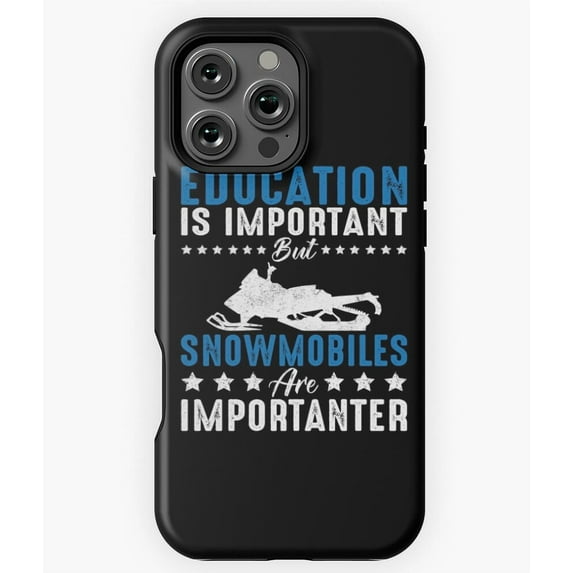 Education vs Snowmobiles Funny M0765 Phone Case for iPhone 17 16 15 14 13 12 11 Pro Max