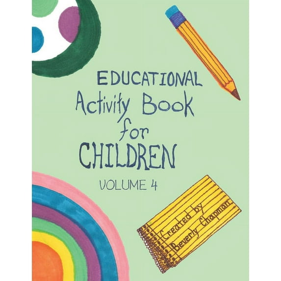Educational Activity Book for Children Volume 4, (Paperback)