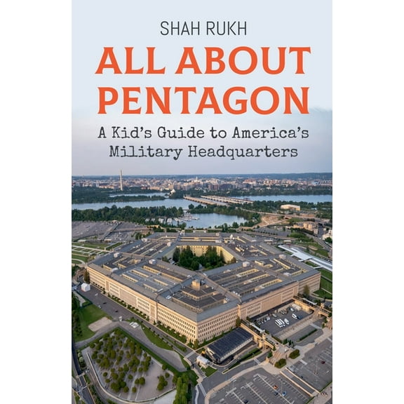 Educational Books for Kids All About Pentagon: A Kid's Guide to America's Military Headquarters, Book 49, (Paperback)