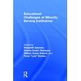 thumbnail image 1 of Educational Challenges at Minority Serving Institutions (Hardcover), 1 of 1