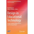 thumbnail image 1 of Educational Communications and Technolog Design in Educational Technology: Design Thinking, Design Process, and the Design Studio, Book 1, (Hardcover), 1 of 1