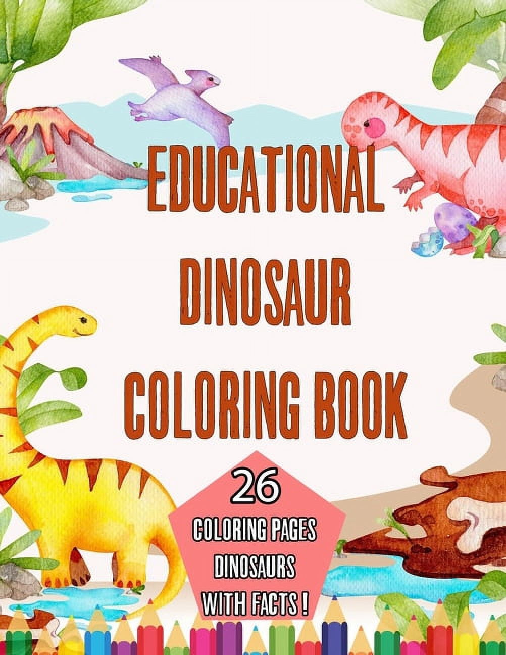 Educational Dinosaur Coloring book: learn about dinosaurs kids coloring ...