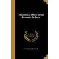 thumbnail image 1 of Educational Efforts in San Fernando De Bexar (Hardcover), 1 of 1