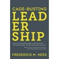 thumbnail image 1 of Pre-Owned Cage-Busting Leadership (Paperback) 1612505066 9781612505060, 1 of 1