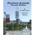 thumbnail image 1 of Educational Leadership Internship Workbook : Pertinent Forms Handbooks and Assessments, 1 of 1