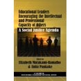 thumbnail image 1 of Educational Leadership for Social Justic Educational Leaders Encouraging the Intellectual and Professional Capacity of Others: A Social Justice Agenda (Hc), (Hardcover), 1 of 1
