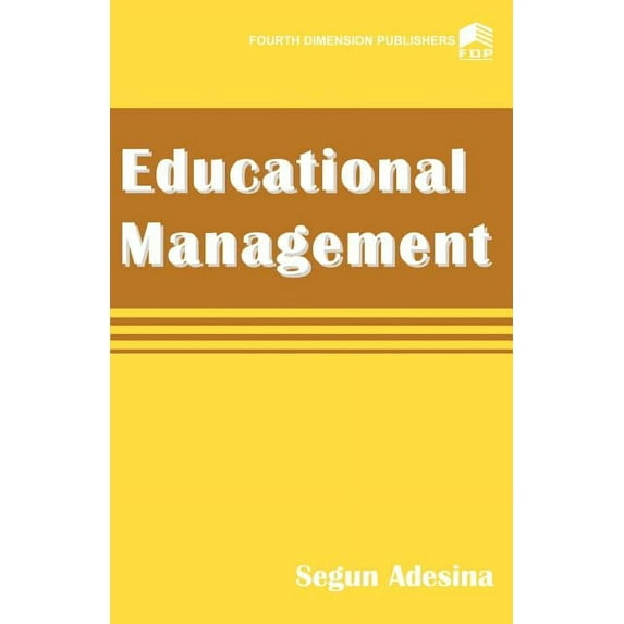 Educational Management, (Paperback)