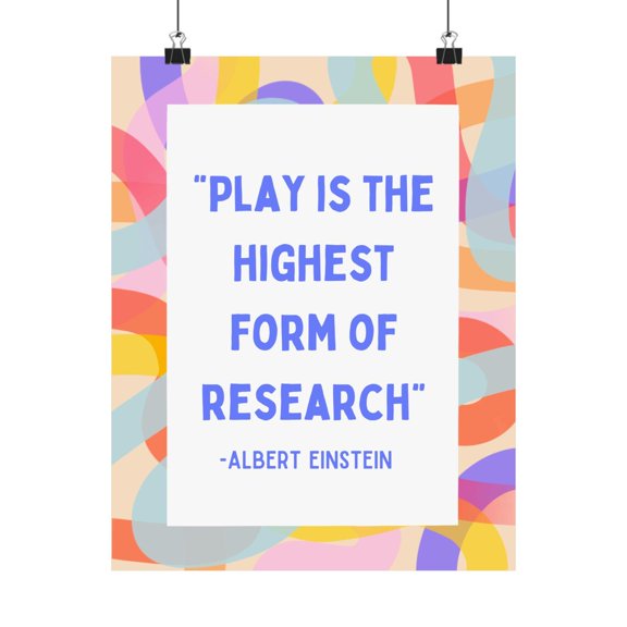 Educational Play Quote Wall Art Print, Unframed Paper Poster 8x10in