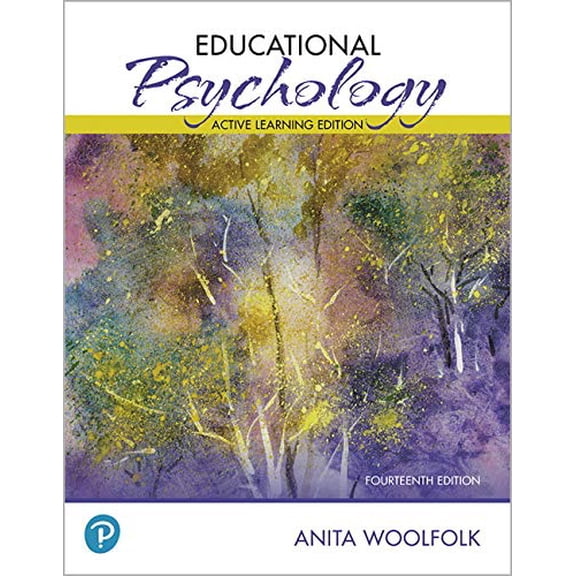 Pre-Owned Educational Psychology: Active Learning Edition Plus MyLab Education with Pearson eText -- Access Card Package (Myeducationlab)