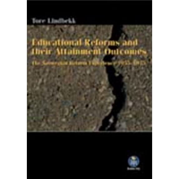 Educational Reforms and Their Attainment Outcomes (Paperback)