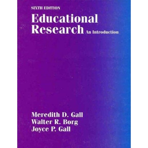 Pre-Owned Educational Research: An Introduction (Hardcover) 0801309808 9780801309809