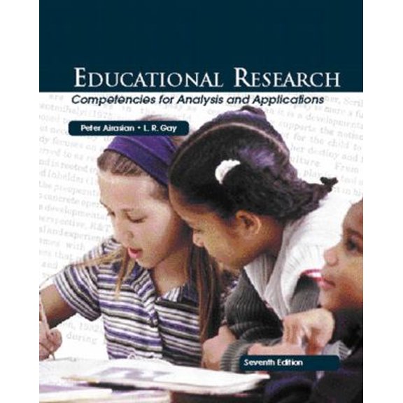 Pre-Owned Educational Research: Competencies for Analysis and Applications (Hardcover) 0130994634 9780130994639