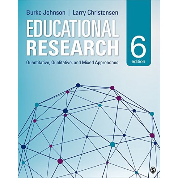 Pre-Owned Educational Research: Quantitative, Qualitative, and Mixed Approaches, 9781483391601, 1483391604, Hardcover, 6 edition