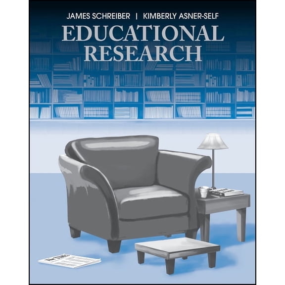Educational Research: The Interrelationship of Questions, Sampling, Design, and Analysis, (Paperback)