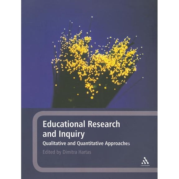 Educational Research and Inquiry: Qualitative and Quantitative Approaches, (Paperback)