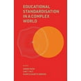 thumbnail image 1 of Educational Standardisation in a Complex World, (Hardcover), 1 of 1
