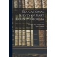 thumbnail image 1 of Educational Survey of Hart County, Georgia, (Paperback), 1 of 1
