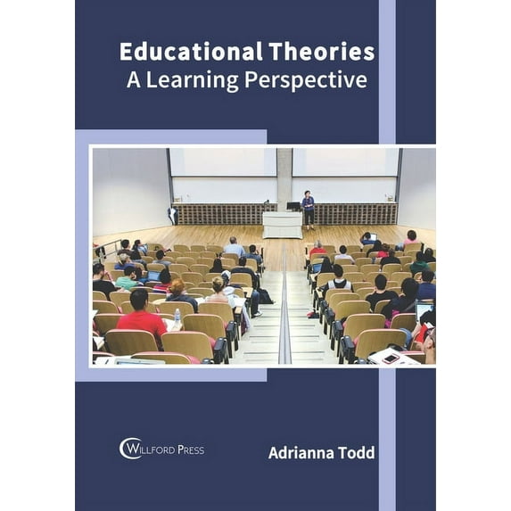 Educational Theories: A Learning Perspective, (Hardcover)