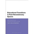 thumbnail image 1 of Educational Transitions in Post-Revolutionary Spaces: Islam, Security, and Social Movements in Tunisia, (Hardcover), 1 of 1