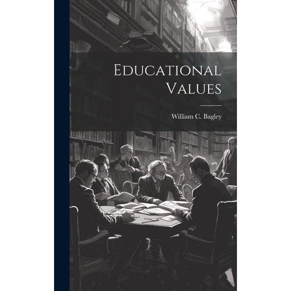 Educational Values (Hardcover)