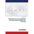 thumbnail image 1 of Educational accountability: creating opportunities for learning (Paperback), 1 of 1