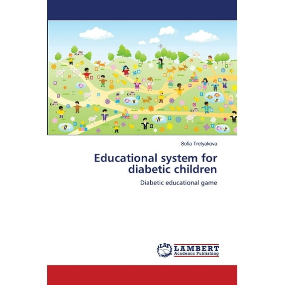 Educational system for diabetic children (Paperback)