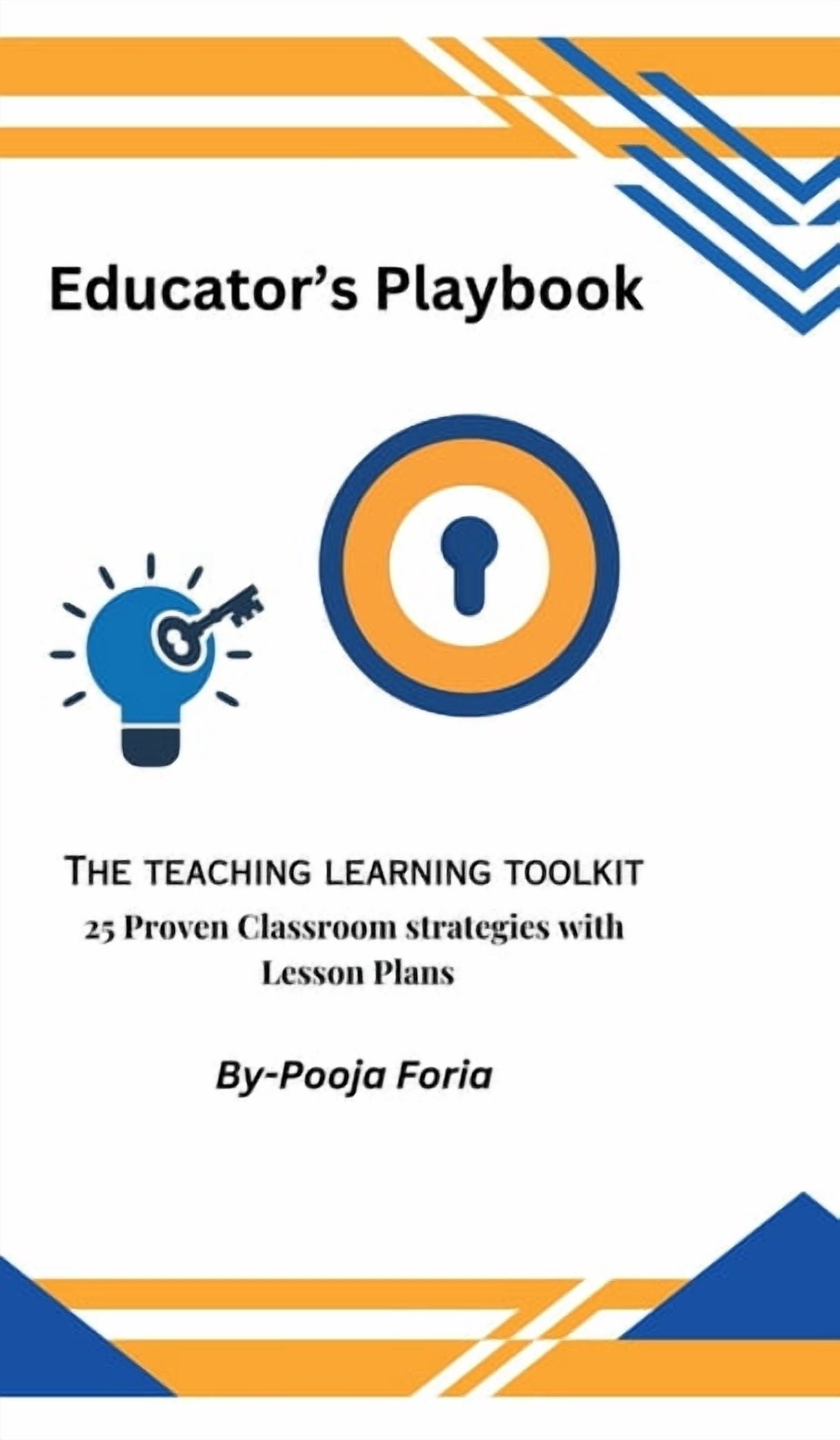 Educator's Playbook: The Teaching Learning Toolkit, (Hardcover)
