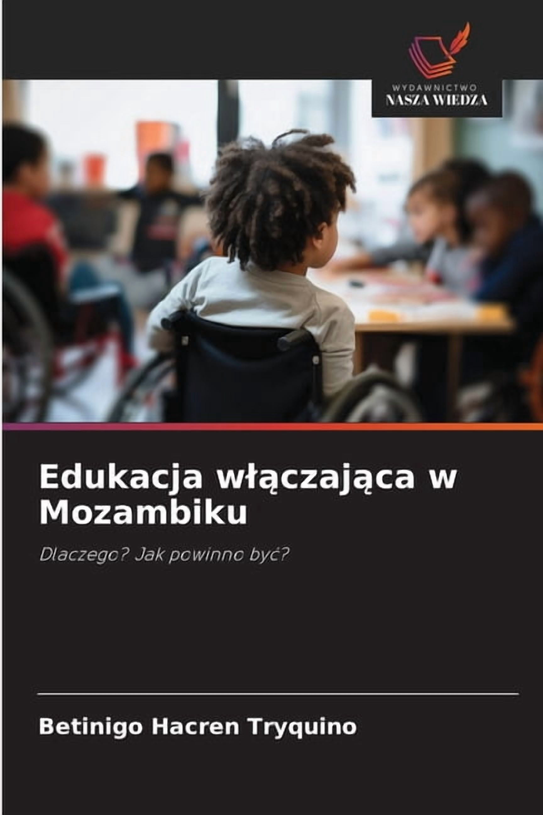 Edukacja wlączająca w Mozambiku, (Paperback)