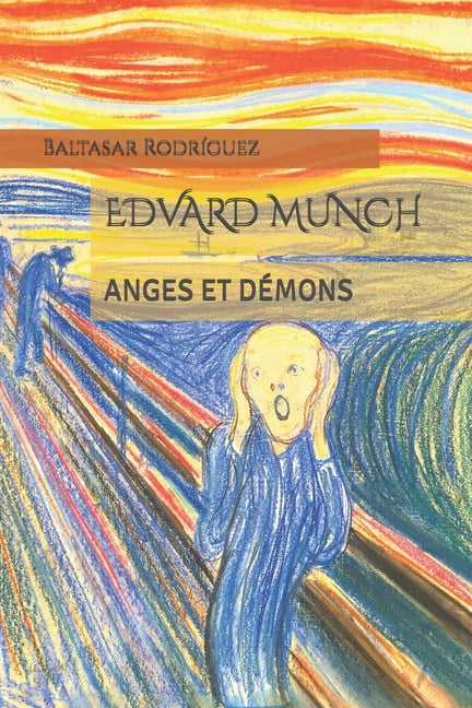 Edvard Munch: Anges Et DÃ©mons, (Paperback)