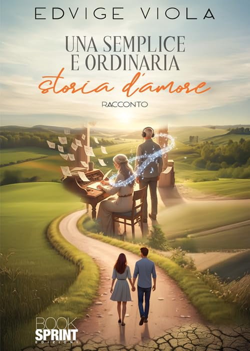 Edvige Viola Una semplice e ordinaria storia d'amore (Paperback)