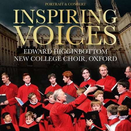 Edward Higginbottom / New College Choir Oxford - Inspiring Voices - CD