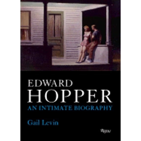 Pre-Owned Edward Hopper: An Intimate Biography (Hardcover) 0847829308 9780847829309