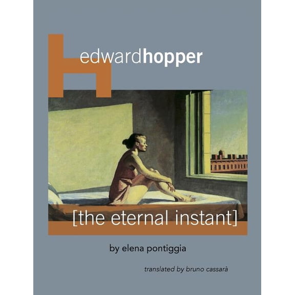 Edward Hopper: The Eternal Instant