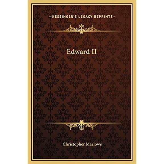 Edward II Hardcover 1169268358 9781169268357 Christopher Marlowe