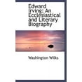 thumbnail image 1 of Edward Irving: An Ecclesiastical and Literary Biography Hardcover, 1 of 1