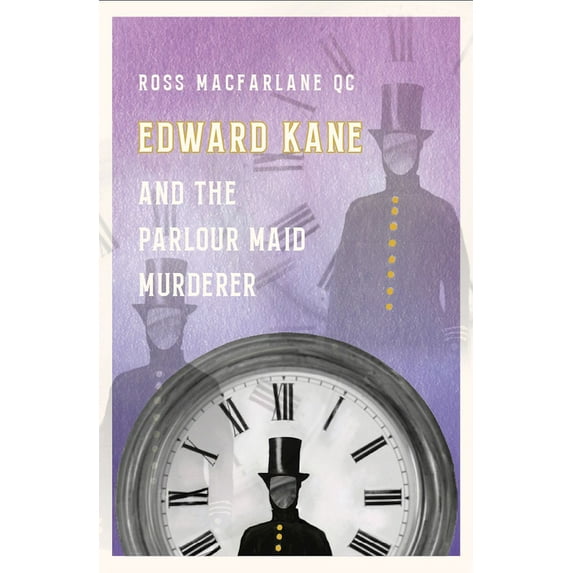 Edward Kane and the Parlour Maid Murderer (Paperback)