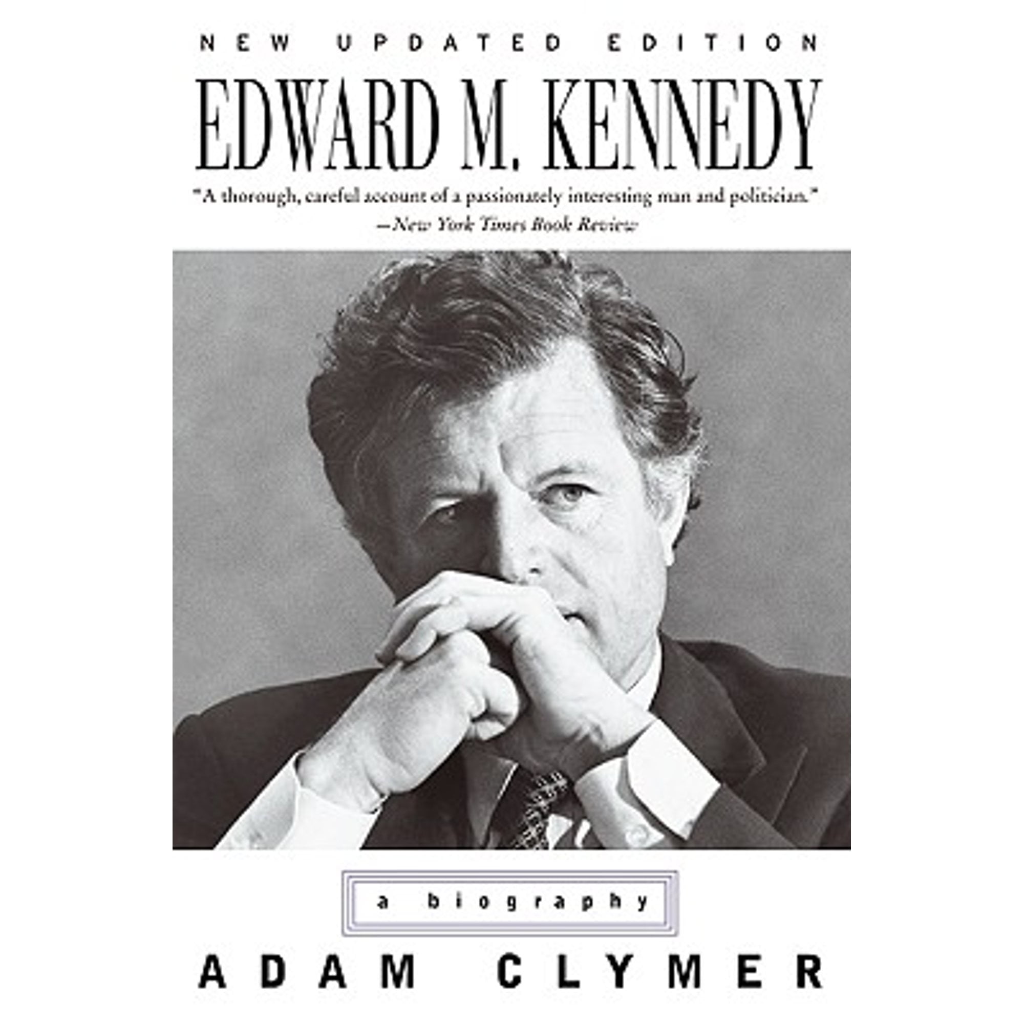 PreOwned Edward M. Kennedy A Biography (Paperback 9780061843716) by Adam Clymer